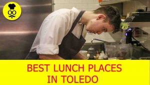 Toledo lunch