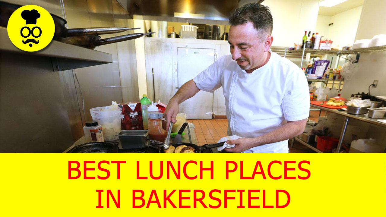 bakersfield lunch