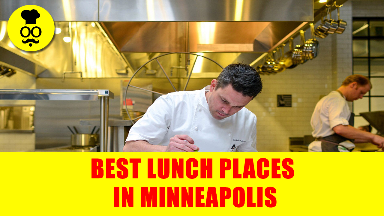 Best lunch Places in minneapolis | Where to eat in minneapolis | United