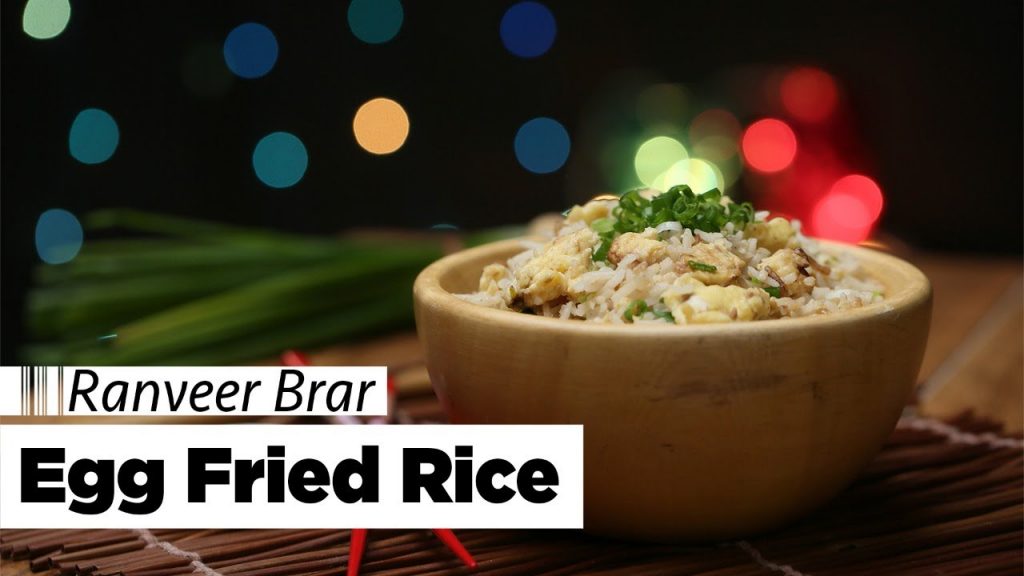 Egg Fried Rice अंडा फ़्राइड राइस Ranveer Brar The Cook Book