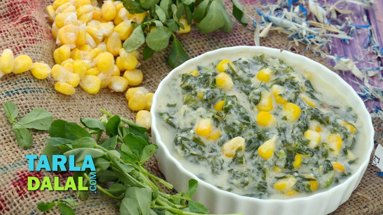 Palak Methi and Corn Subzi (Pregnancy and Calcium & Iron Rich Recipe