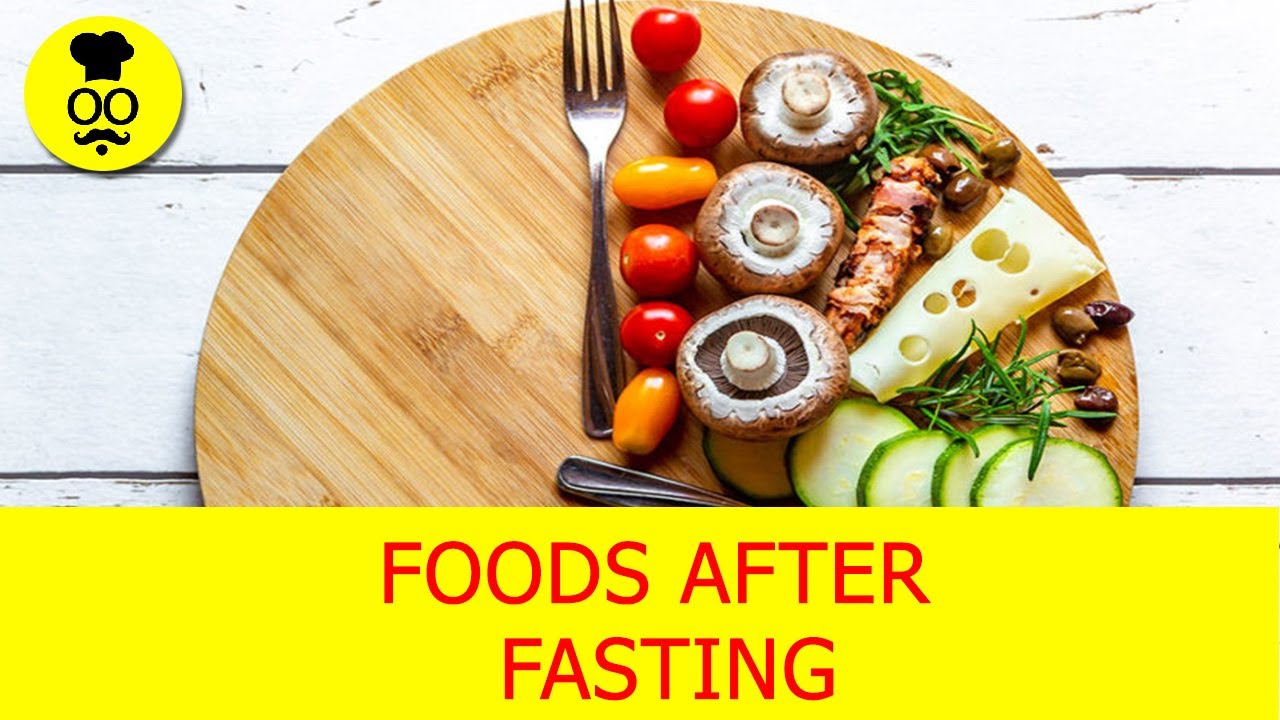 Best Food After Fasting | What to Eat after Intermittent Fasting | The