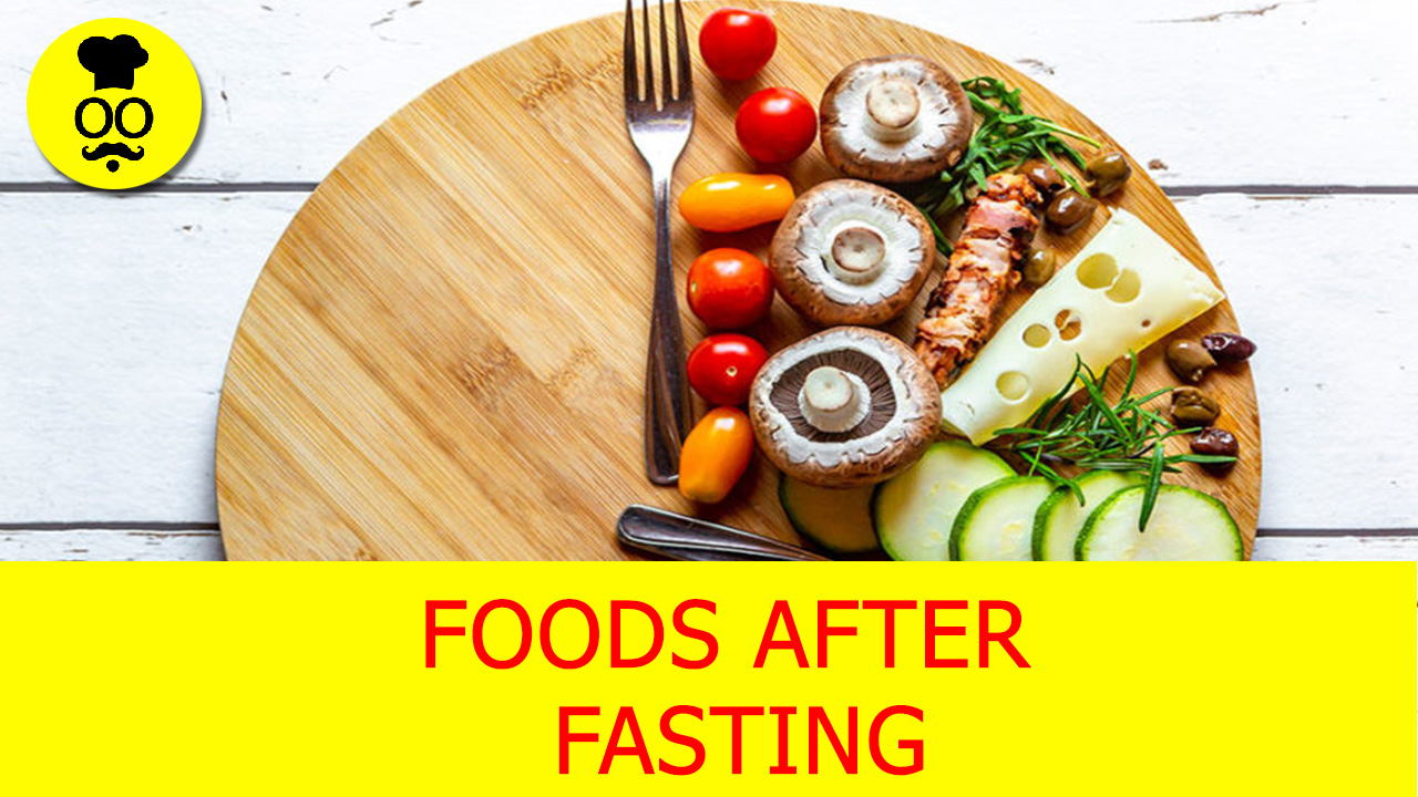 food after fasting