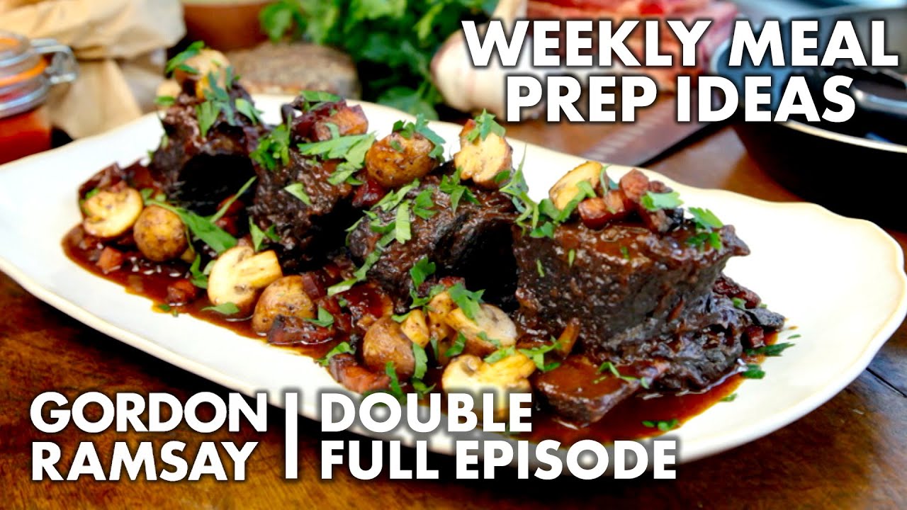 Your Weekly Meal Prep Ideas Gordon Ramsay’s Ultimate Cookery Course ...